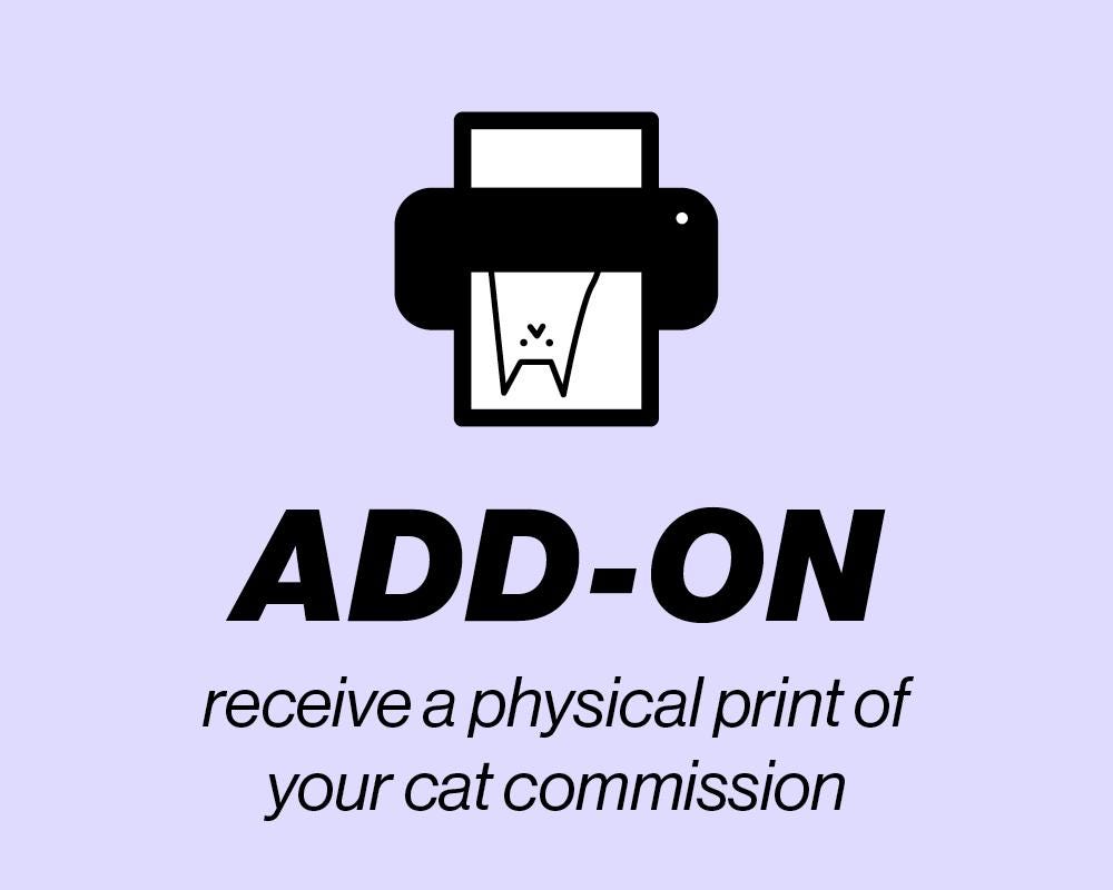 ADD-ON ONLY!!! to receive a physical print of your previously purchased digital commission