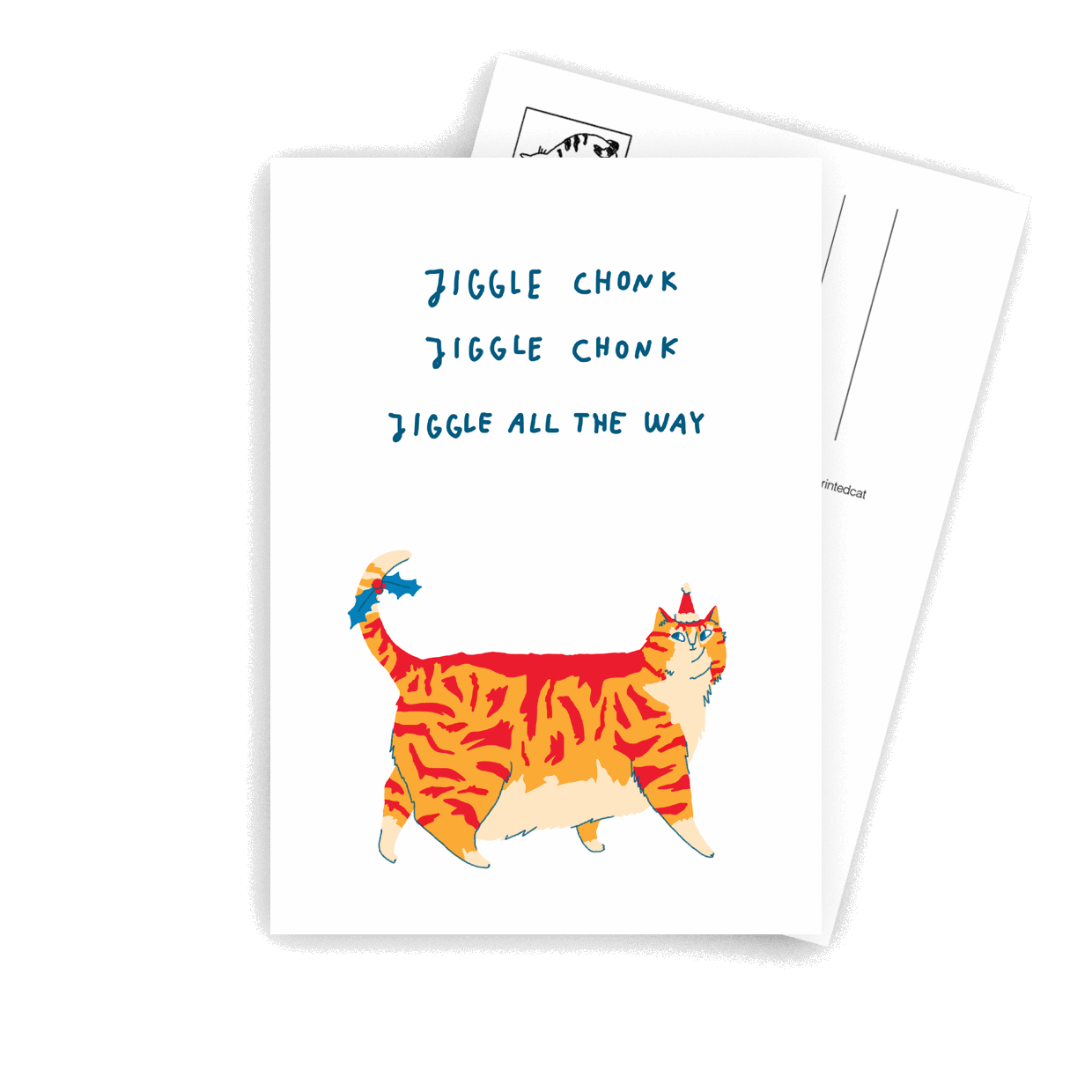 Jiggle Chonk - A6 Postcard