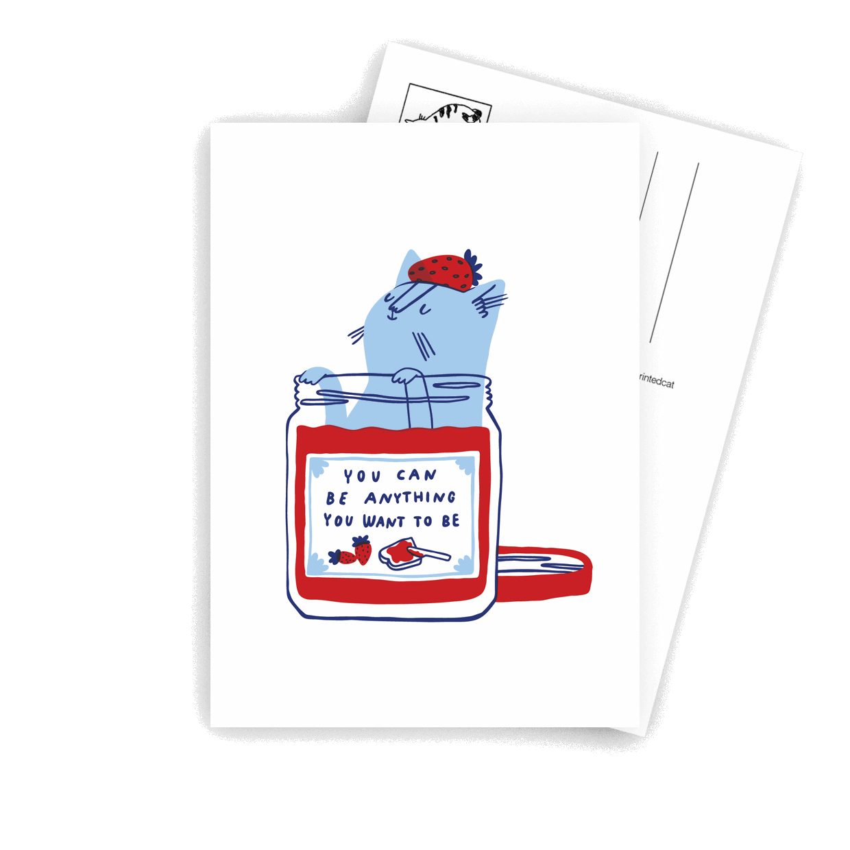 You can be anything you want to be - A6 Postcard